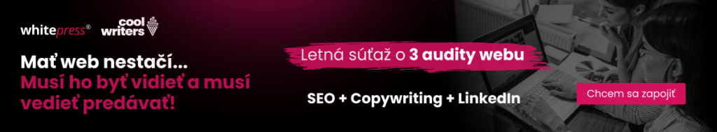 Vyhraj 940 € nádielku auditov od CoolWriters & WhitePress® Slovensko